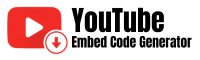 YouTube Video Embed Code Generator